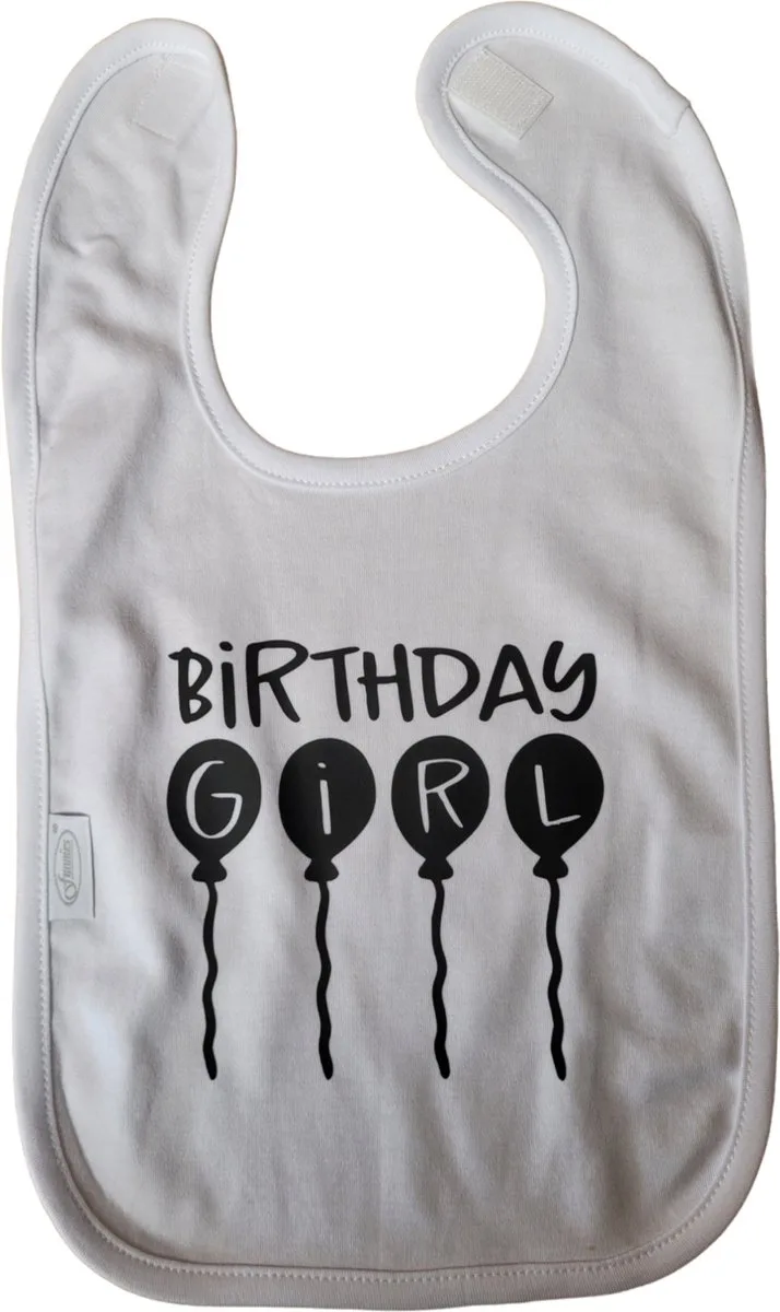 Birthday girl - slab - verjaardag - geschenk - baby - peuter- knoeien van Funnies in Wit – zwart – productfoto